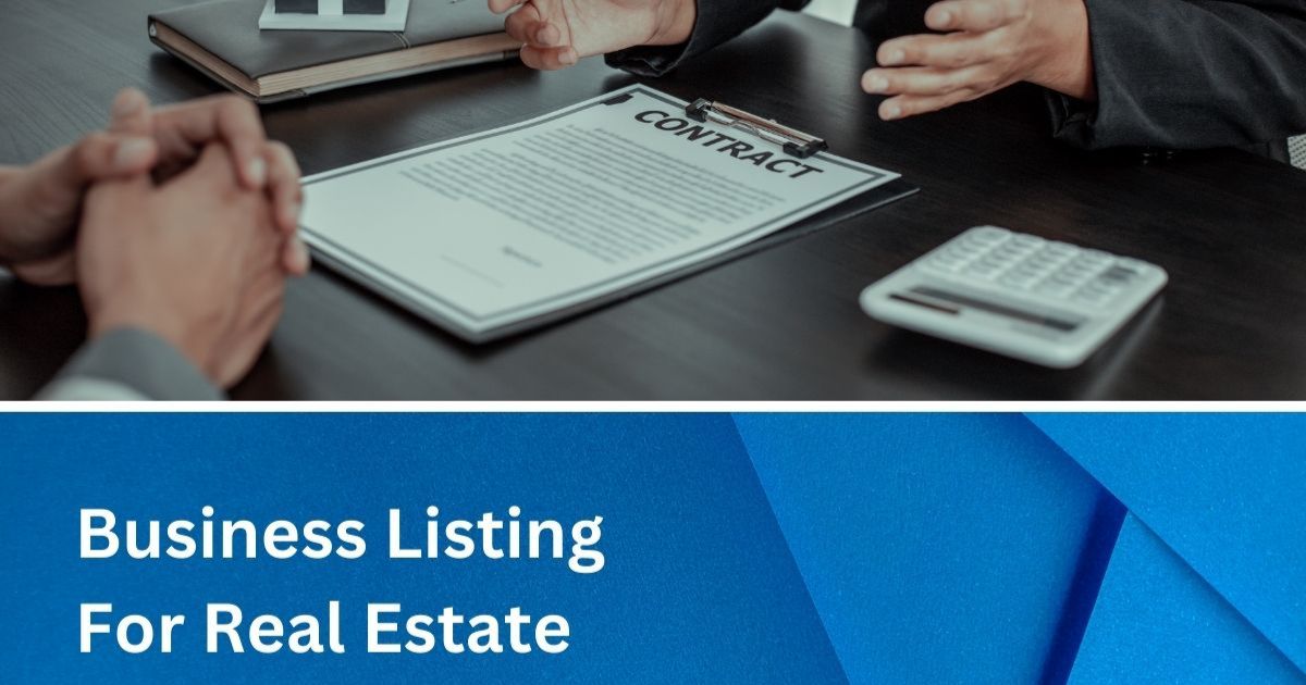 Benefits of Local Business Listing For Real Estate